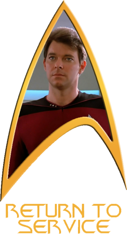 A Starfleet Delta labeled 'Return To Service' with a photo of Will Riker
