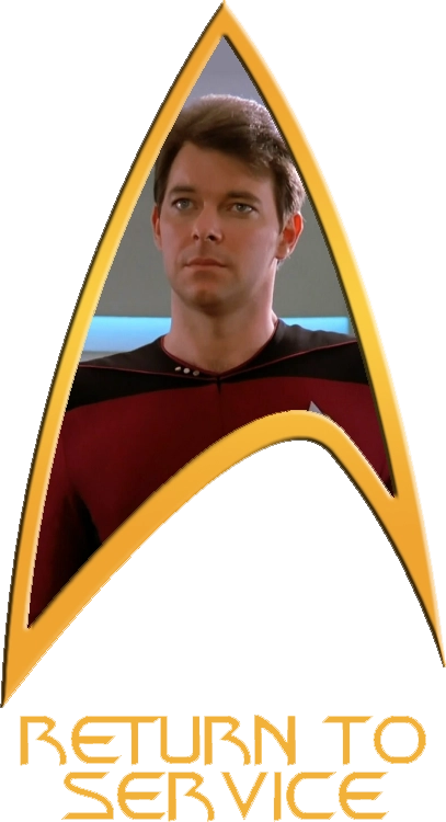 A Starfleet Delta labeled 'Return To Service' with a photo of Will Riker