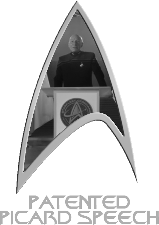 A Starfleet Delta labeled 'Patented Picard Speech' with a picture of Picard at a podium orating