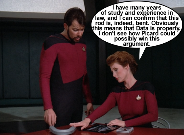 Louvois inspecting the bent rod with a speech balloon, saying 'I have many years of study and experience in law, and I can confirm that this rod is, indeed, bent. Obviously this means that Data is property. I don't see how Picard could possibly win this argument.'